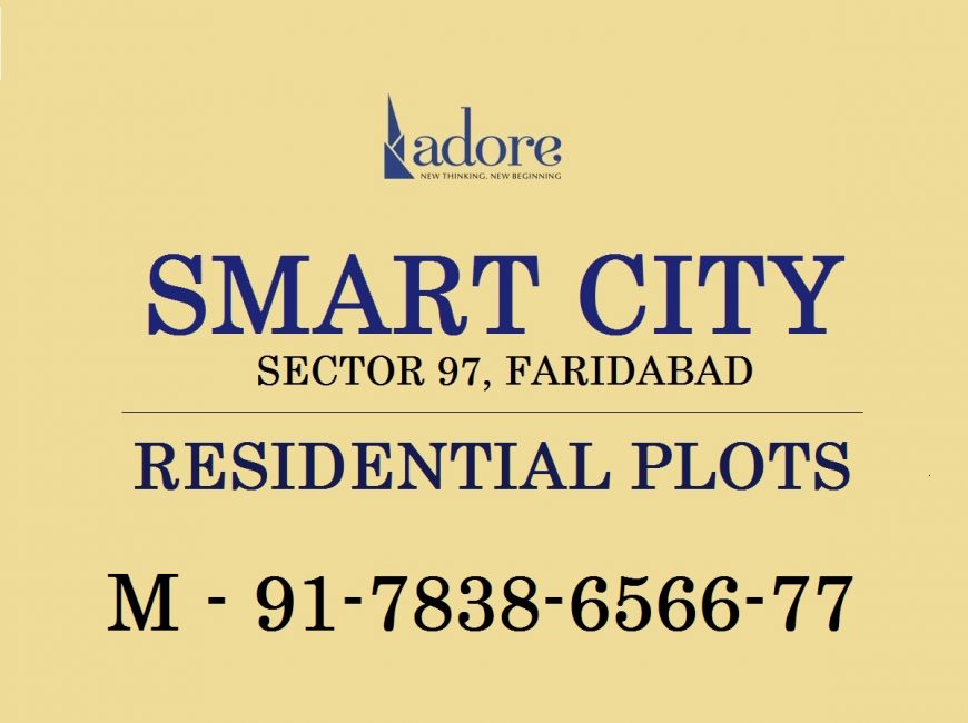 ADORE SMART CITY SECTOR 97 FARIDABAD